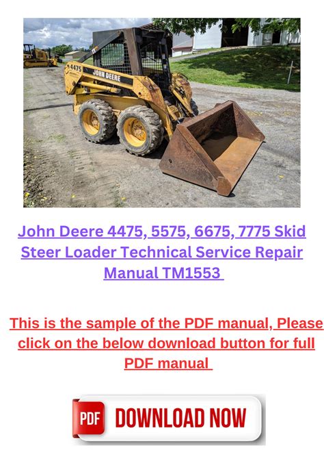 John Deere 4475, 5575, 6675, 7775 Skid Steer Loader Service 